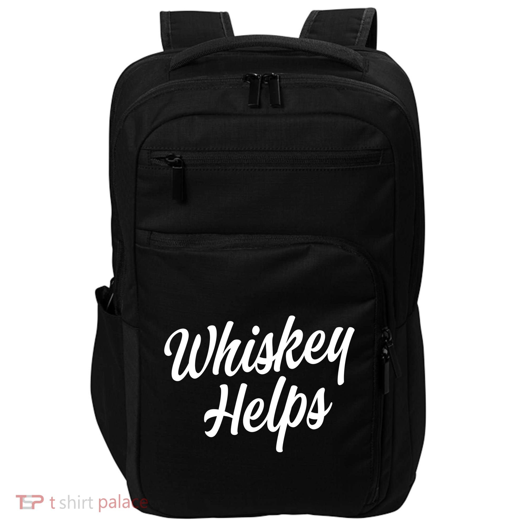 Whiskey Helps Funny Impact Tech Backpack