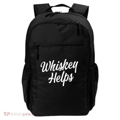 Whiskey Helps Funny Backpack