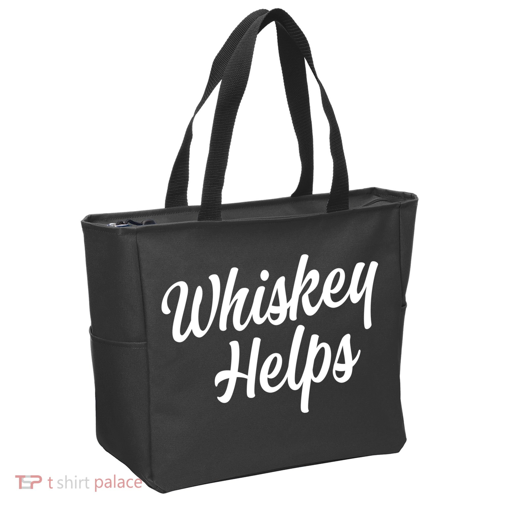 Whiskey Helps Funny Tote Bag