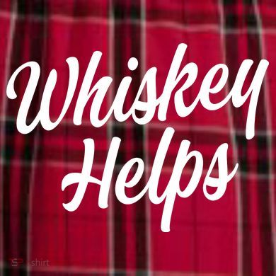 Whiskey Helps Funny Women's Flannel Plaid Pajama Pants