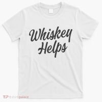 Whiskey Helps Funny T-Shirt thumb 0