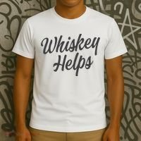 Whiskey Helps Funny T-Shirt thumb 3