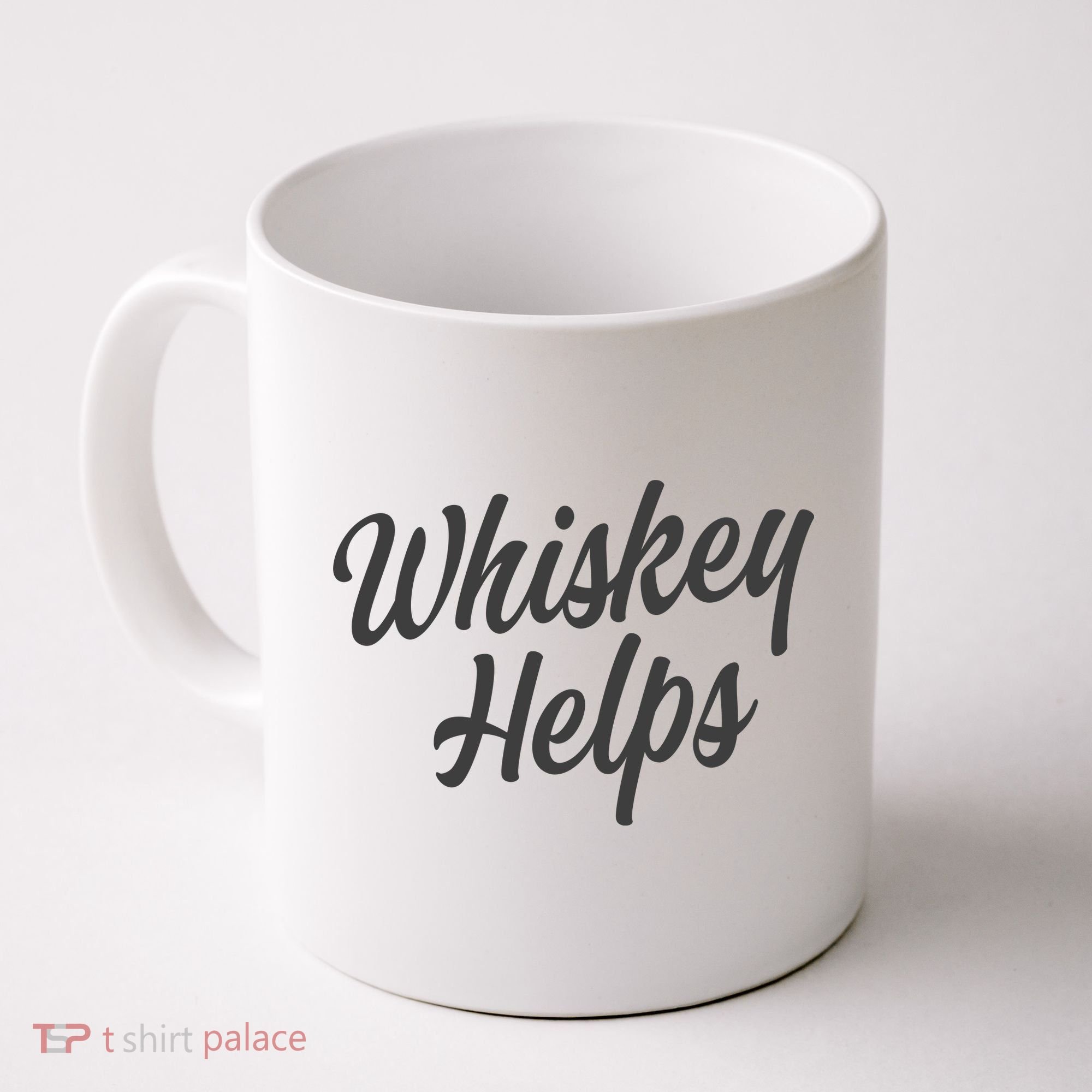 Whiskey Helps Funny Coffee Mug