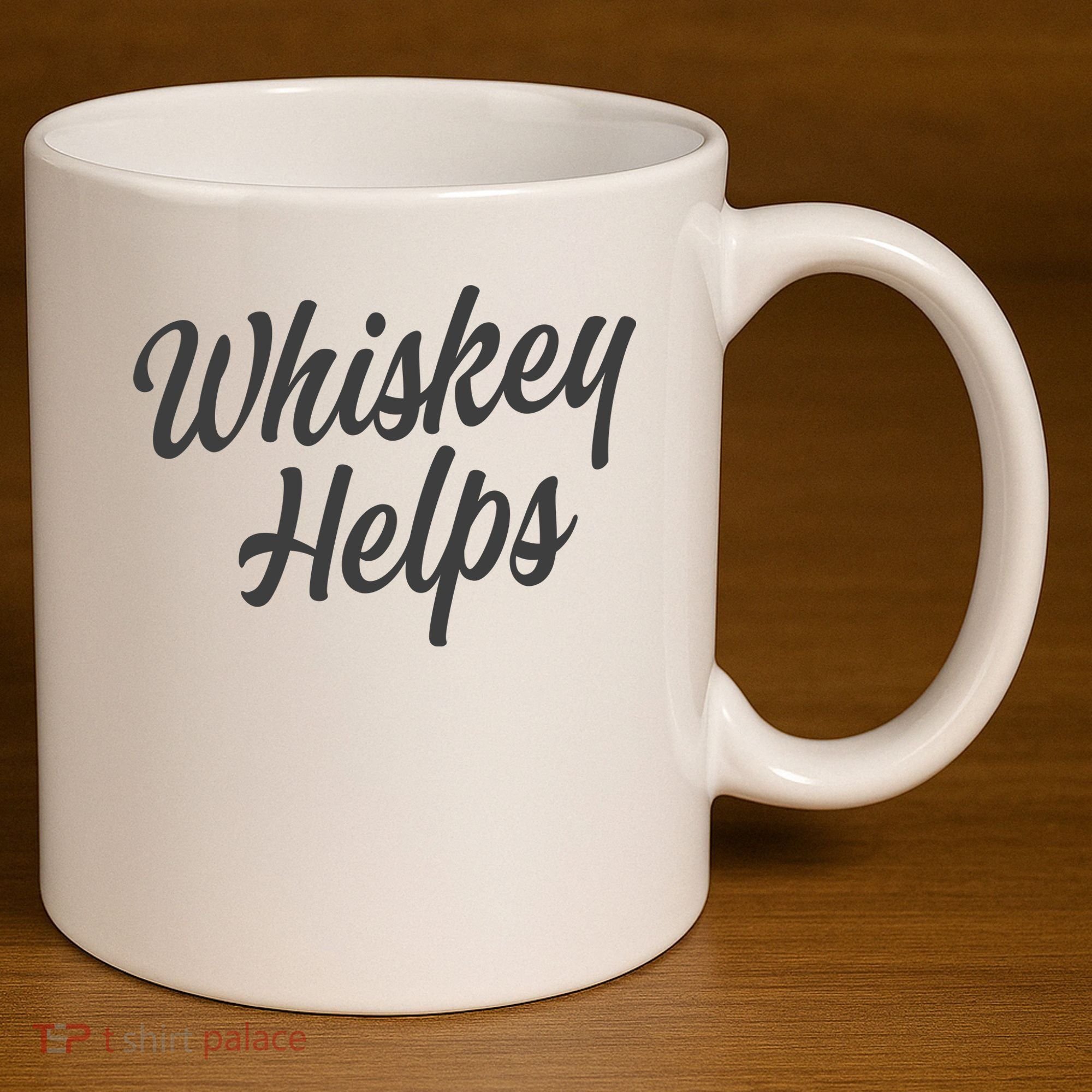 Whiskey Helps Funny 11oz C Handle Ceramic Mug