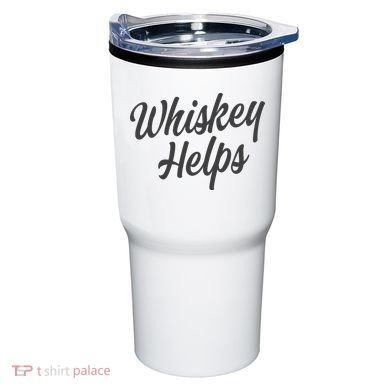 Whiskey Helps Funny Tumbler