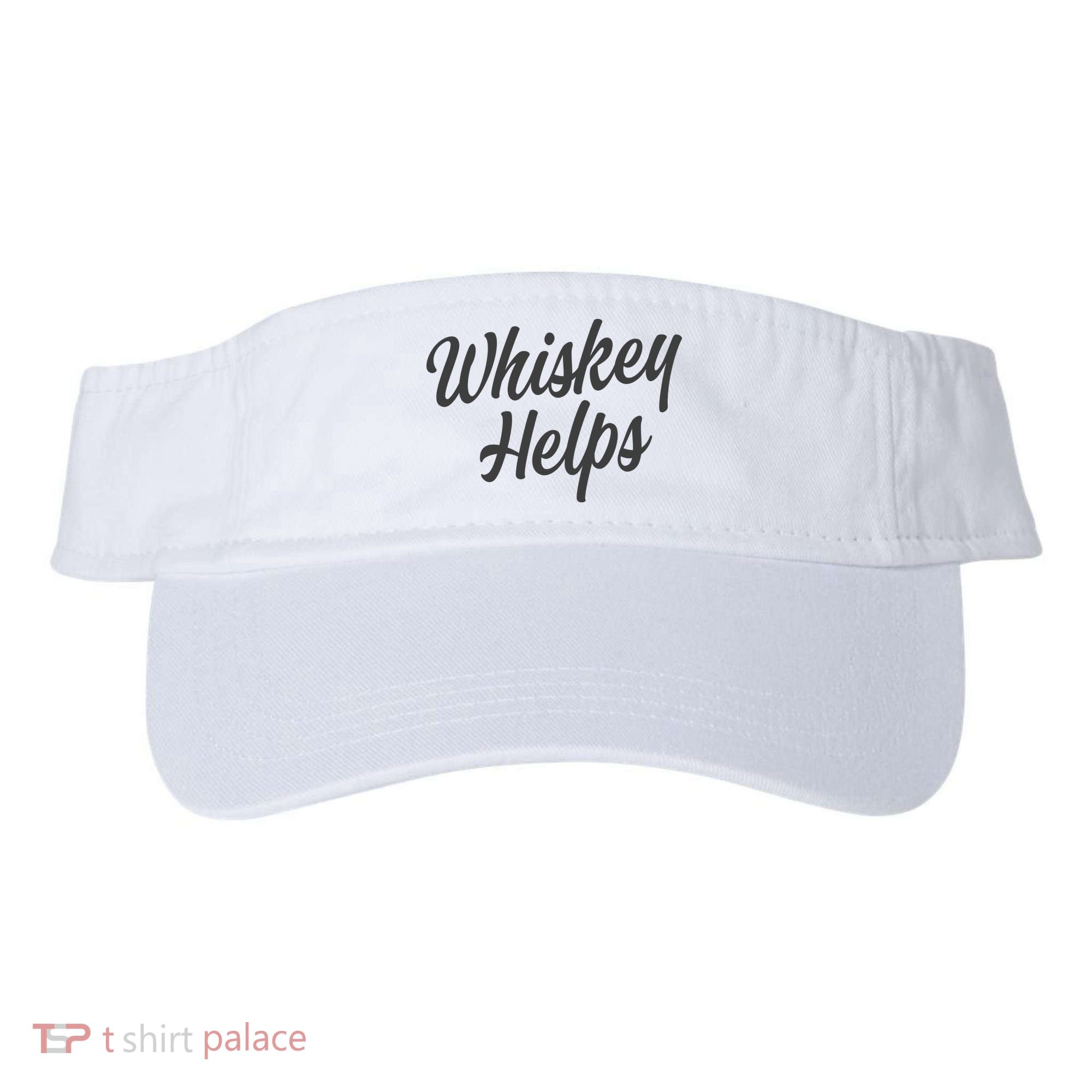 Whiskey Helps Funny Visor