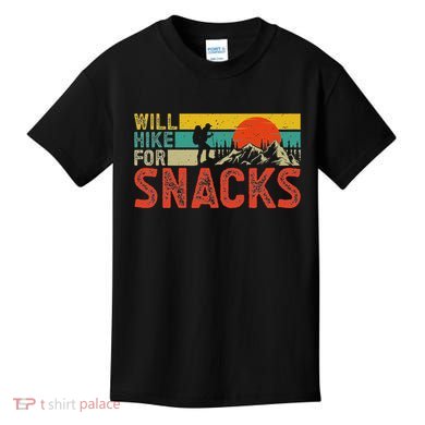 Will Hike For Snacks Funny Hiking Outdoor Mountain Kids T-Shirt