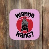 Wanna Hang Funny Bat Coaster thumb 0