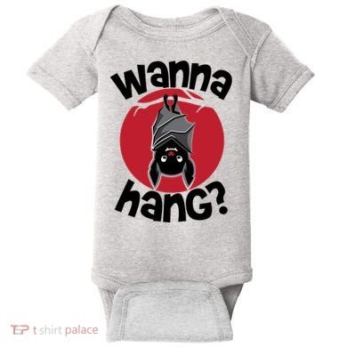Wanna Hang Funny Bat Baby Bodysuit