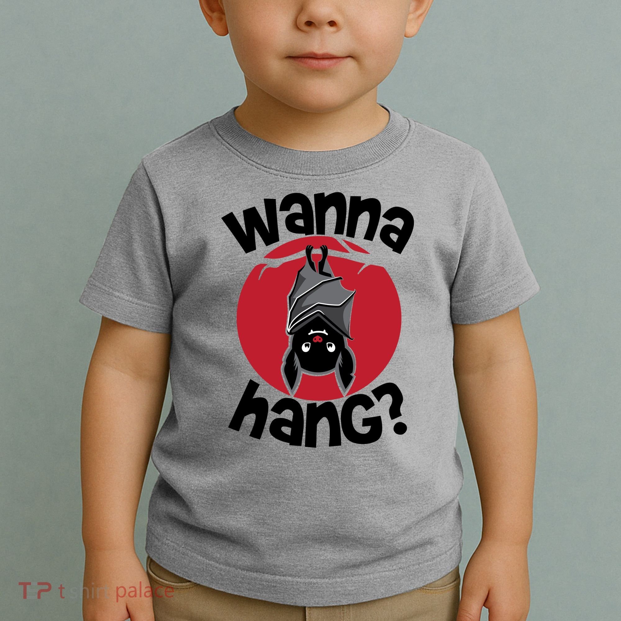 Wanna Hang Funny Bat Toddler T-Shirt