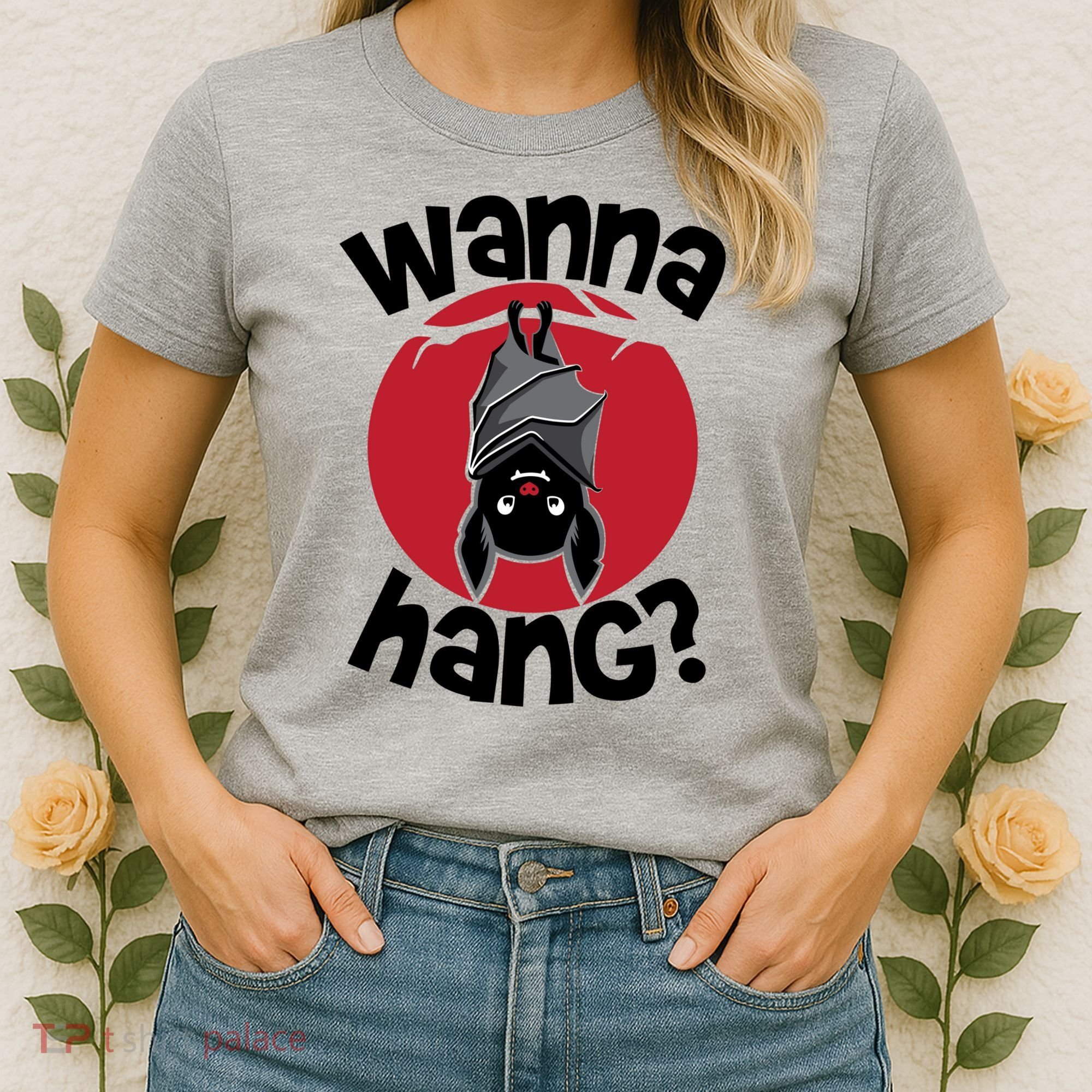 Wanna Hang Funny Bat Women's T-Shirt