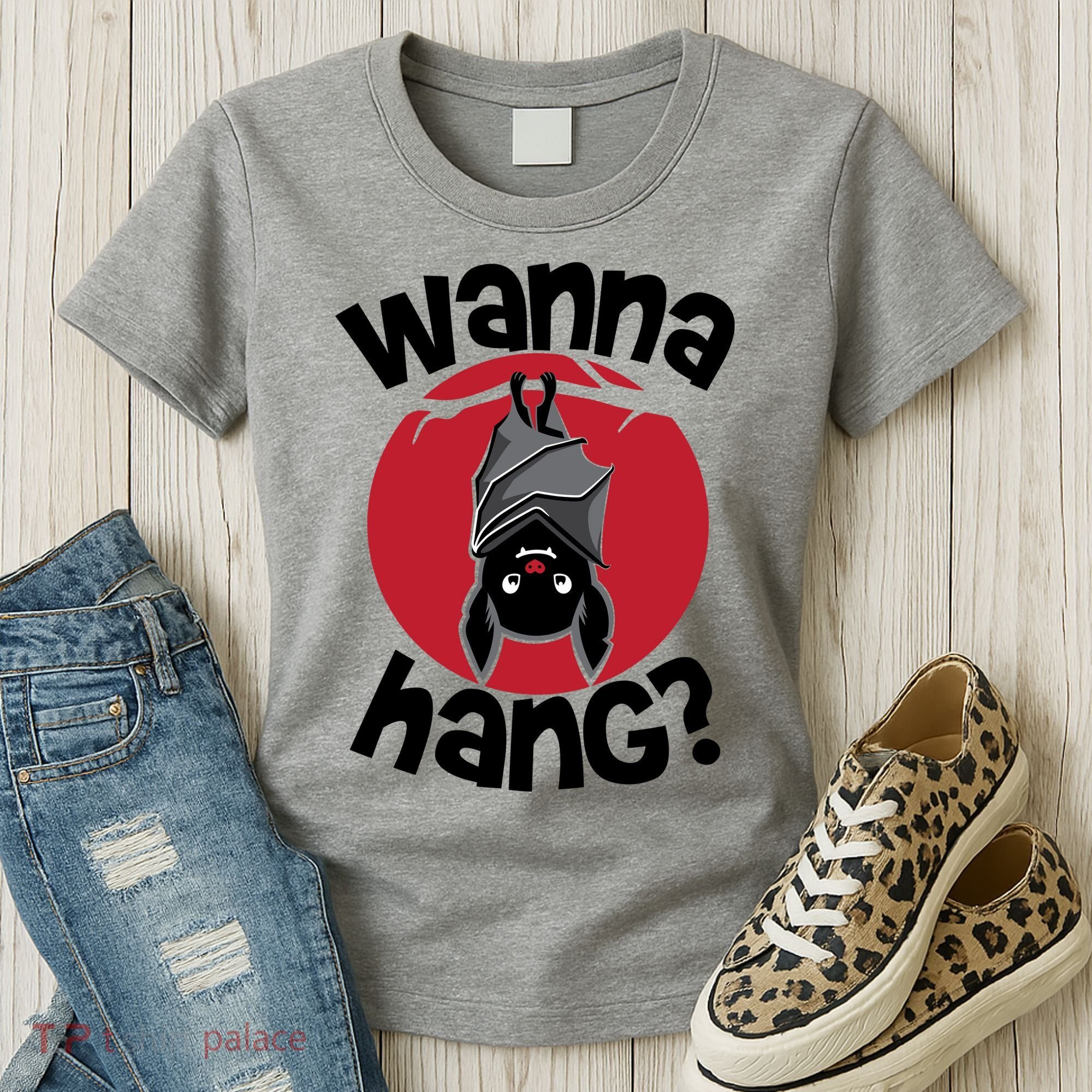 Wanna Hang Funny Bat Women's T-Shirt