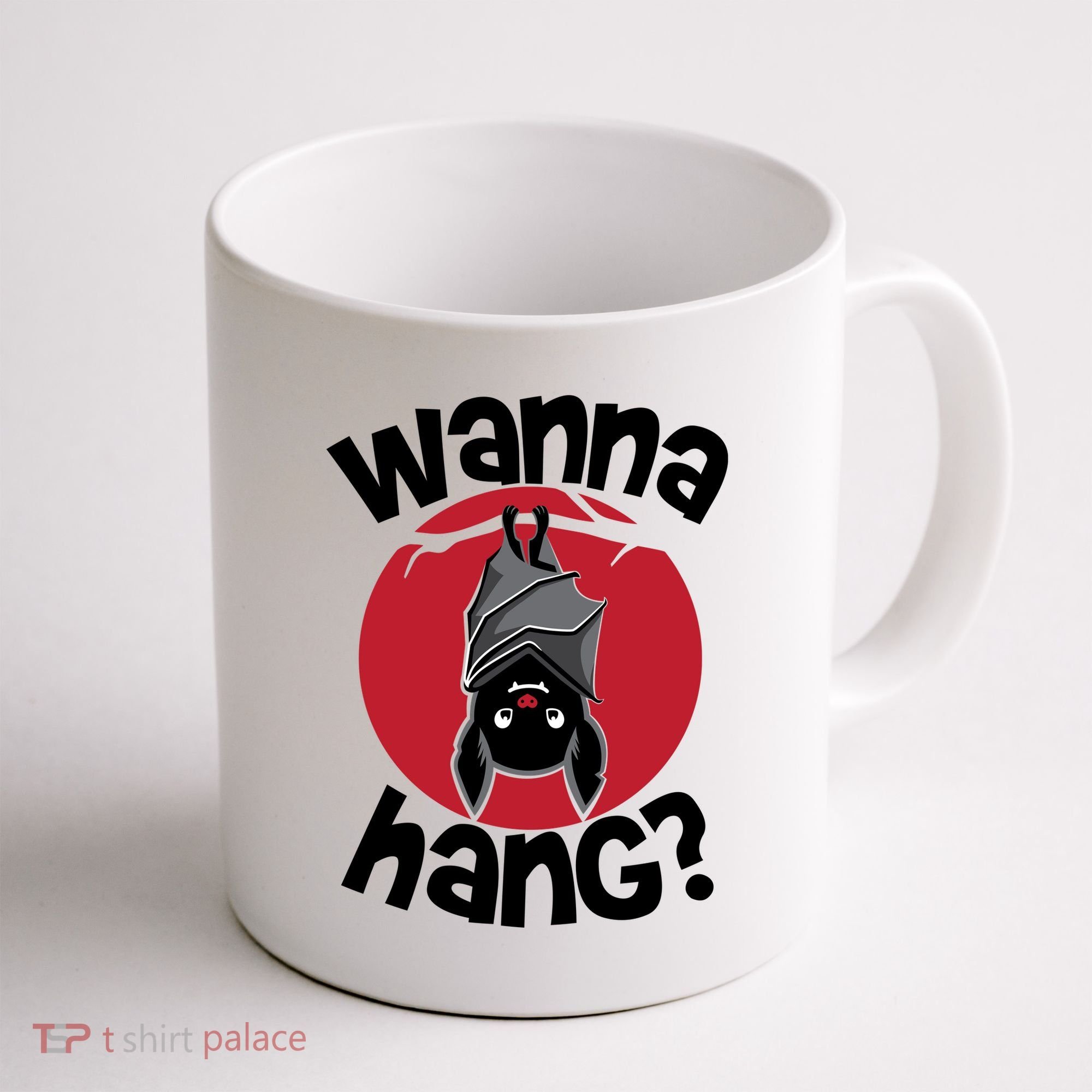 Wanna Hang Funny Bat Coffee Mug