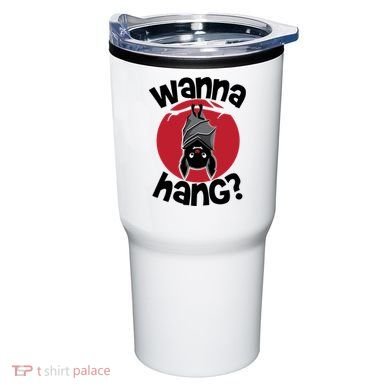 Wanna Hang Funny Bat Tumbler