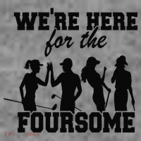 We're Here For The Foursome Funny Sarcasm Golf Lover Golfer Toddler Hoodie thumb 2