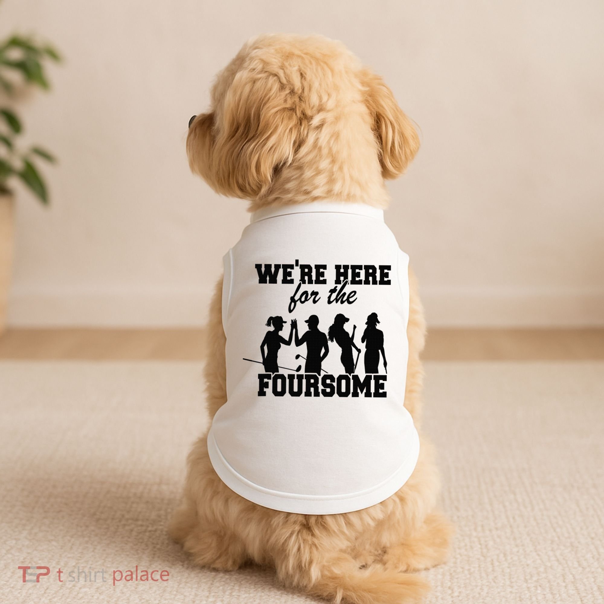 We're Here For The Foursome Funny Sarcasm Golf Lover Golfer Doggie Tank