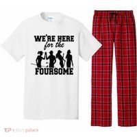 We're Here For The Foursome Funny Sarcasm Golf Lover Golfer Pajama Set thumb 0