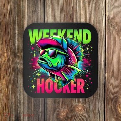 Weekend Hooker Funny Fish Coaster