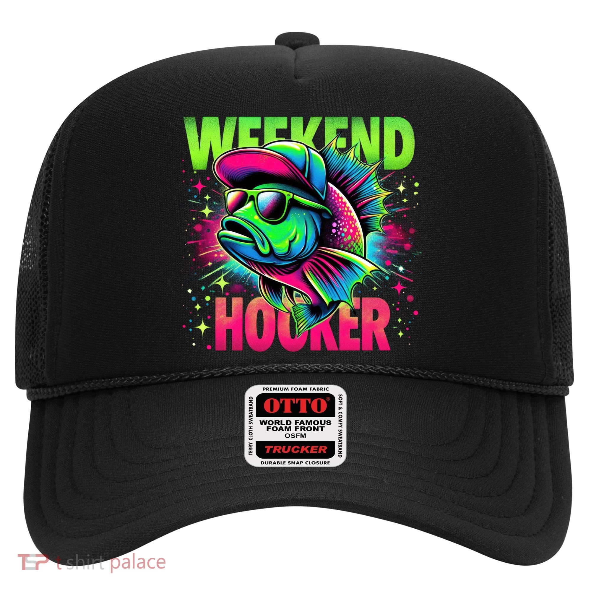 Weekend Hooker Funny Fish Hat