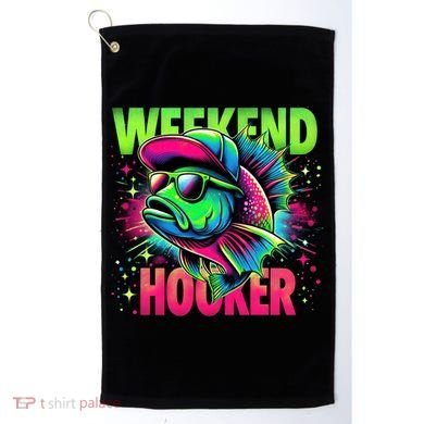Weekend Hooker Funny Fish Golf Towel