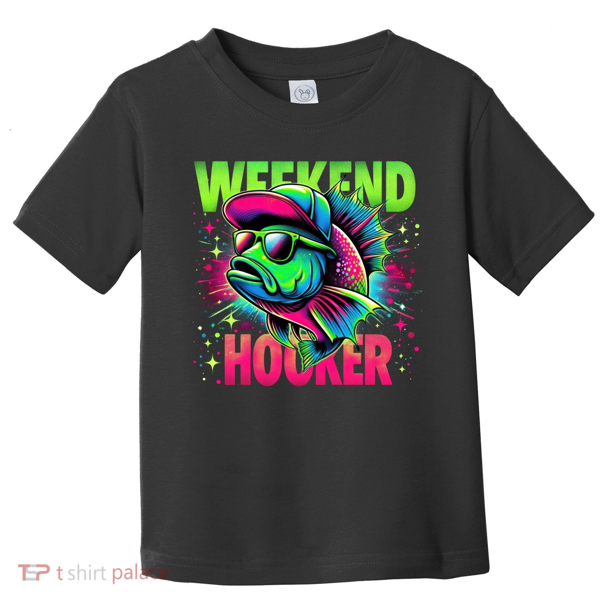 Weekend Hooker Funny Fish Toddler T-Shirt
