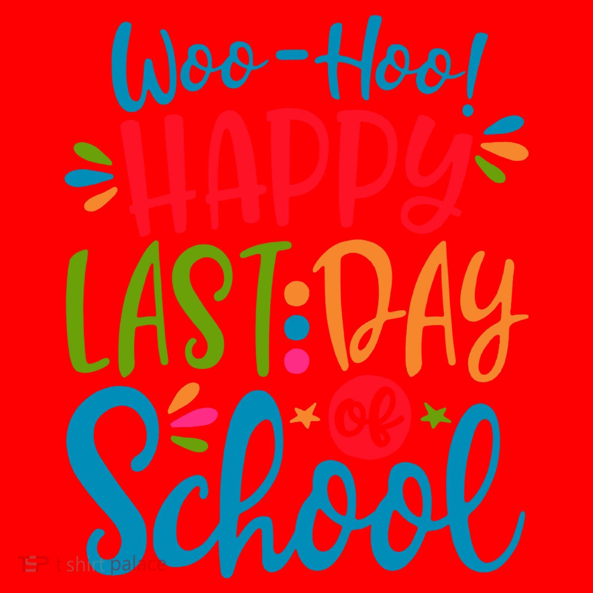 Woo Hoo Happy Last Day Of School Santa Hat