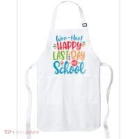 Woo Hoo Happy Last Day Of School Apron thumb 0
