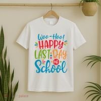 Woo Hoo Happy Last Day Of School T-Shirt thumb 2
