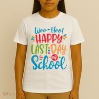 Woo Hoo Happy Last Day Of School T-Shirt thumb 4