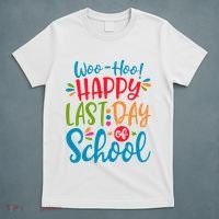 Woo Hoo Happy Last Day Of School T-Shirt thumb 5