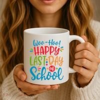 Woo Hoo Happy Last Day Of School Coffee Mug thumb 3