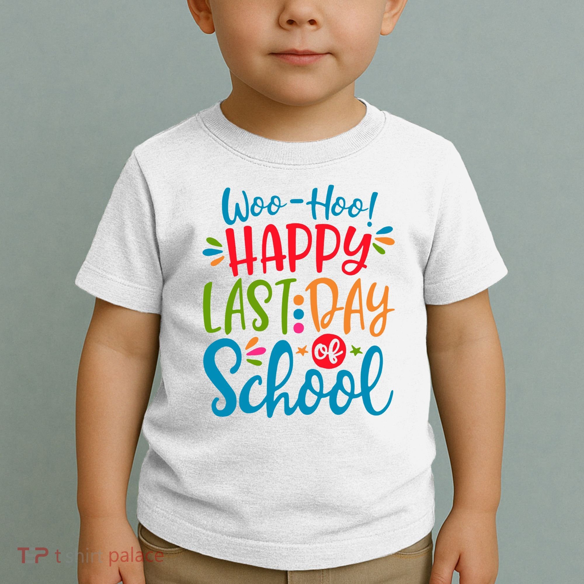Woo Hoo Happy Last Day Of School Toddler T-Shirt