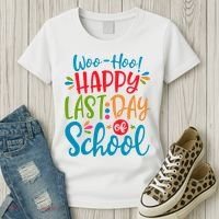 Woo Hoo Happy Last Day Of School Women's T-Shirt thumb 3