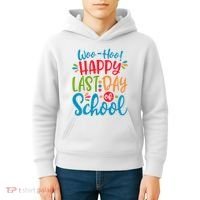 Woo Hoo Happy Last Day Of School Kids Hoodie thumb 4