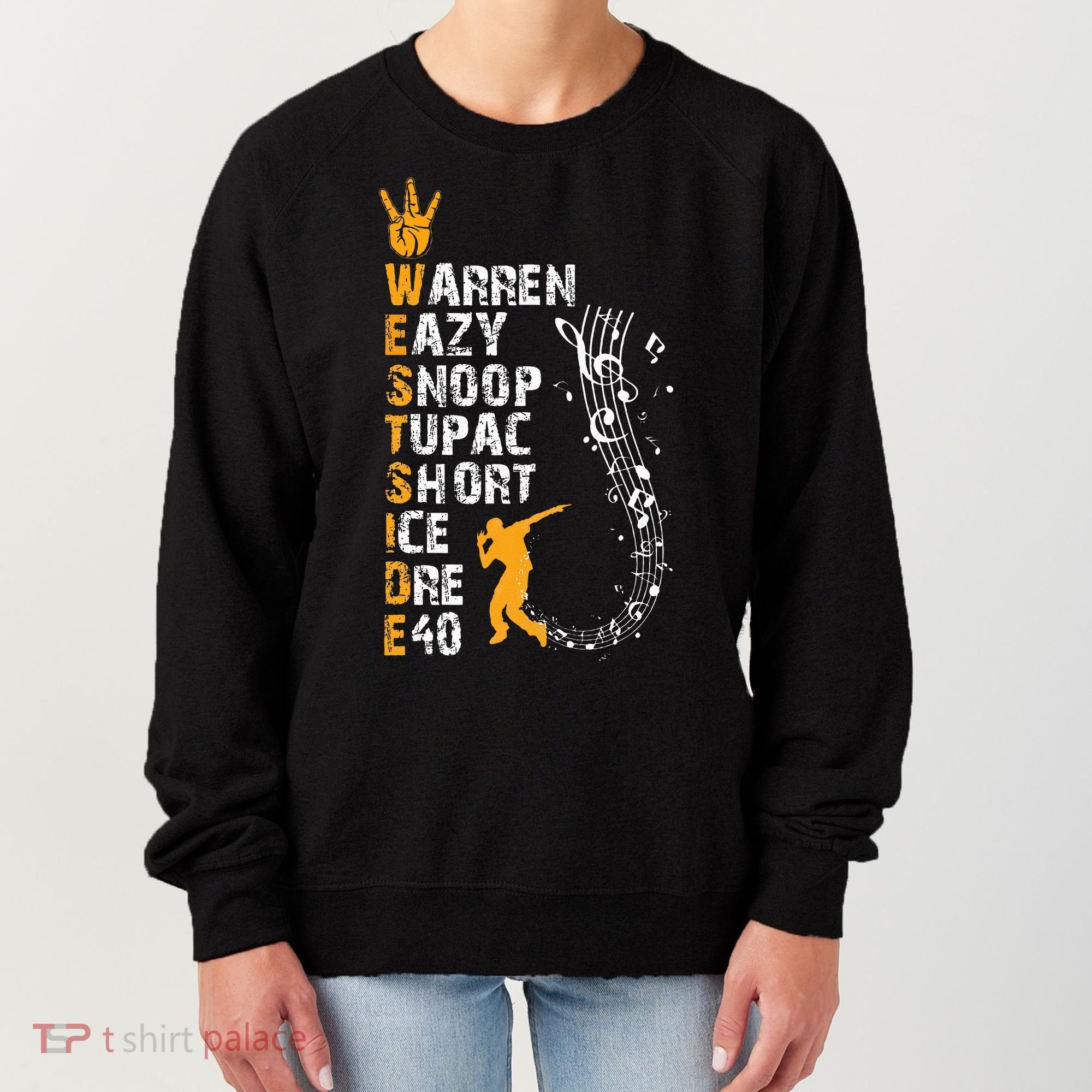 Westside hip hop rap music legends Women's Sweatshirt
