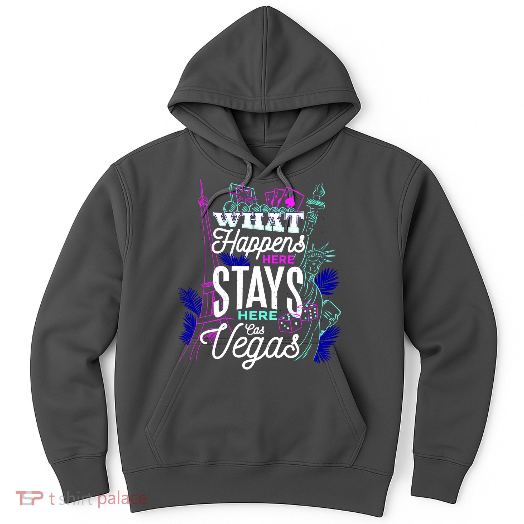 What Happens Here Stays Here Las Vegas NV Vacation Hoodie