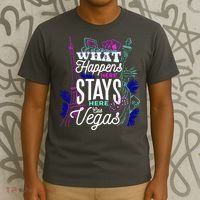 What Happens Here Stays Here Las Vegas NV Vacation T-Shirt thumb 3