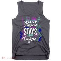 What Happens Here Stays Here Las Vegas NV Vacation Tank Top thumb 0