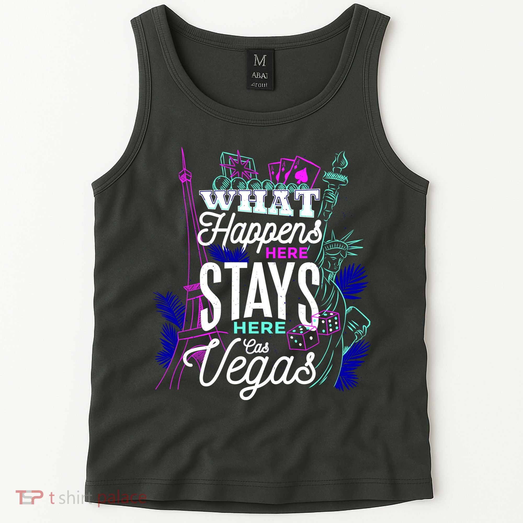 What Happens Here Stays Here Las Vegas NV Vacation Tank Top