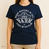 What Happens In The Barn Stays In The Barn Farmer Stories T-Shirt thumb 4