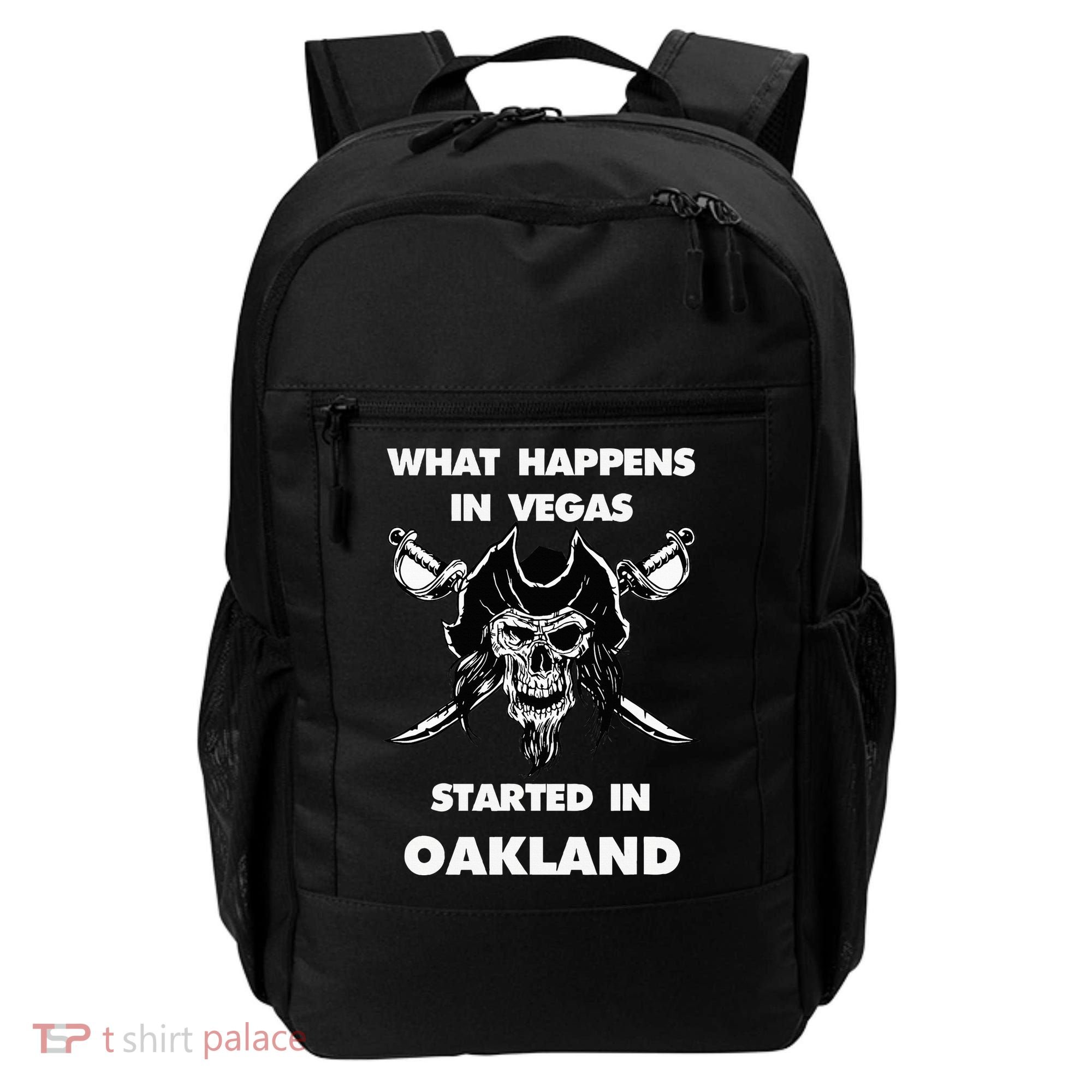What Happens In Vegas Started In Oakland Backpack