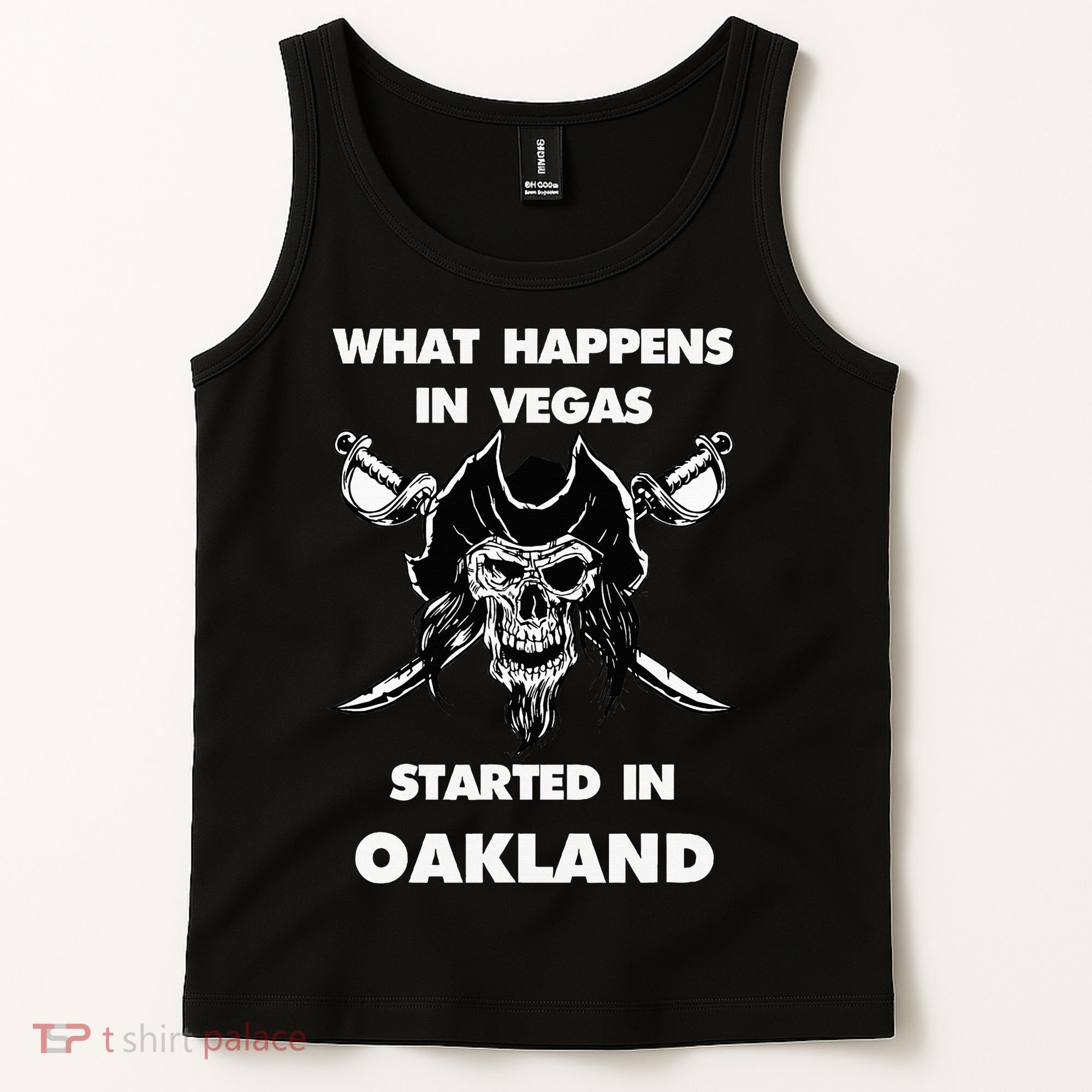 What Happens In Vegas Started In Oakland Tank Top