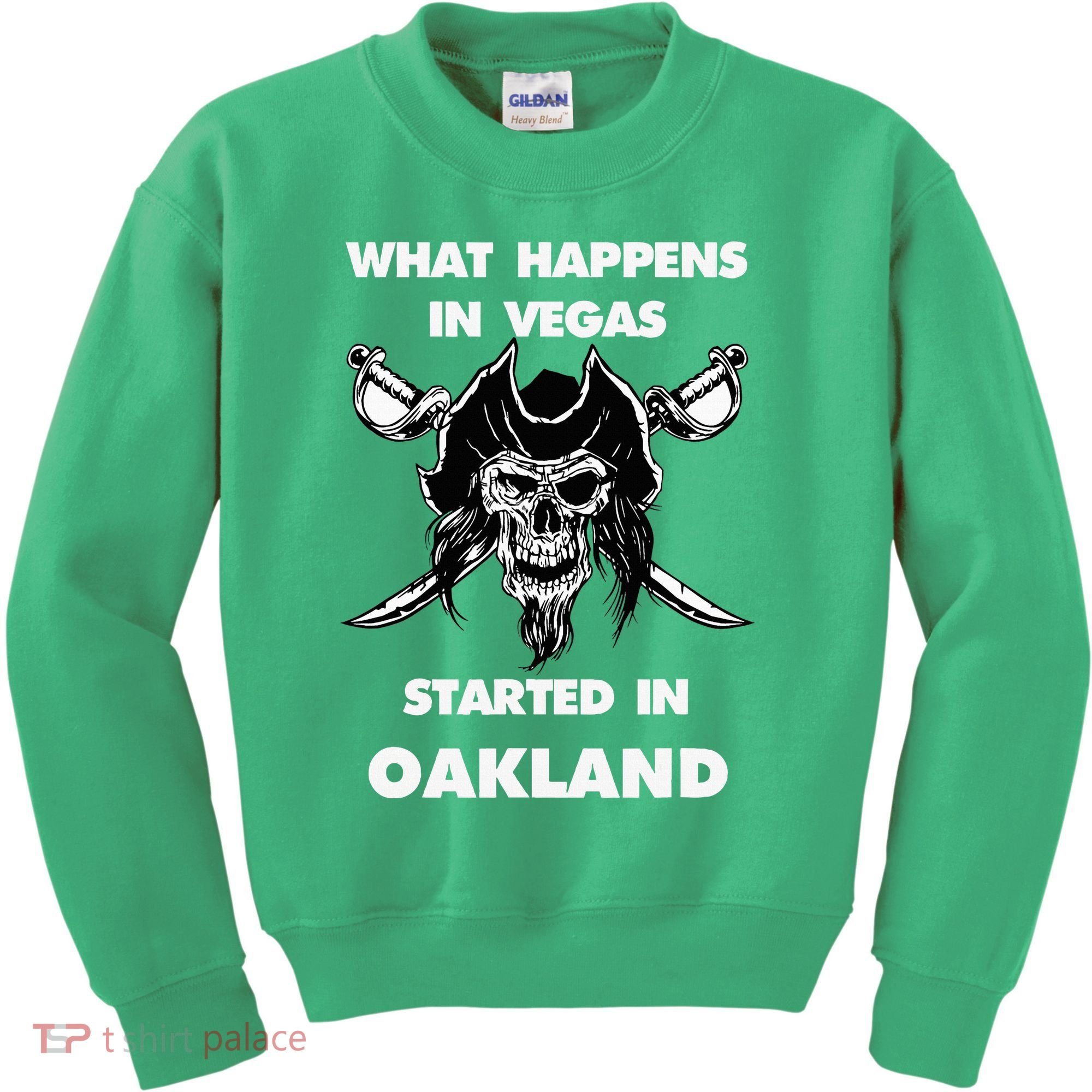What Happens In Vegas Started In Oakland Kids Sweatshirt
