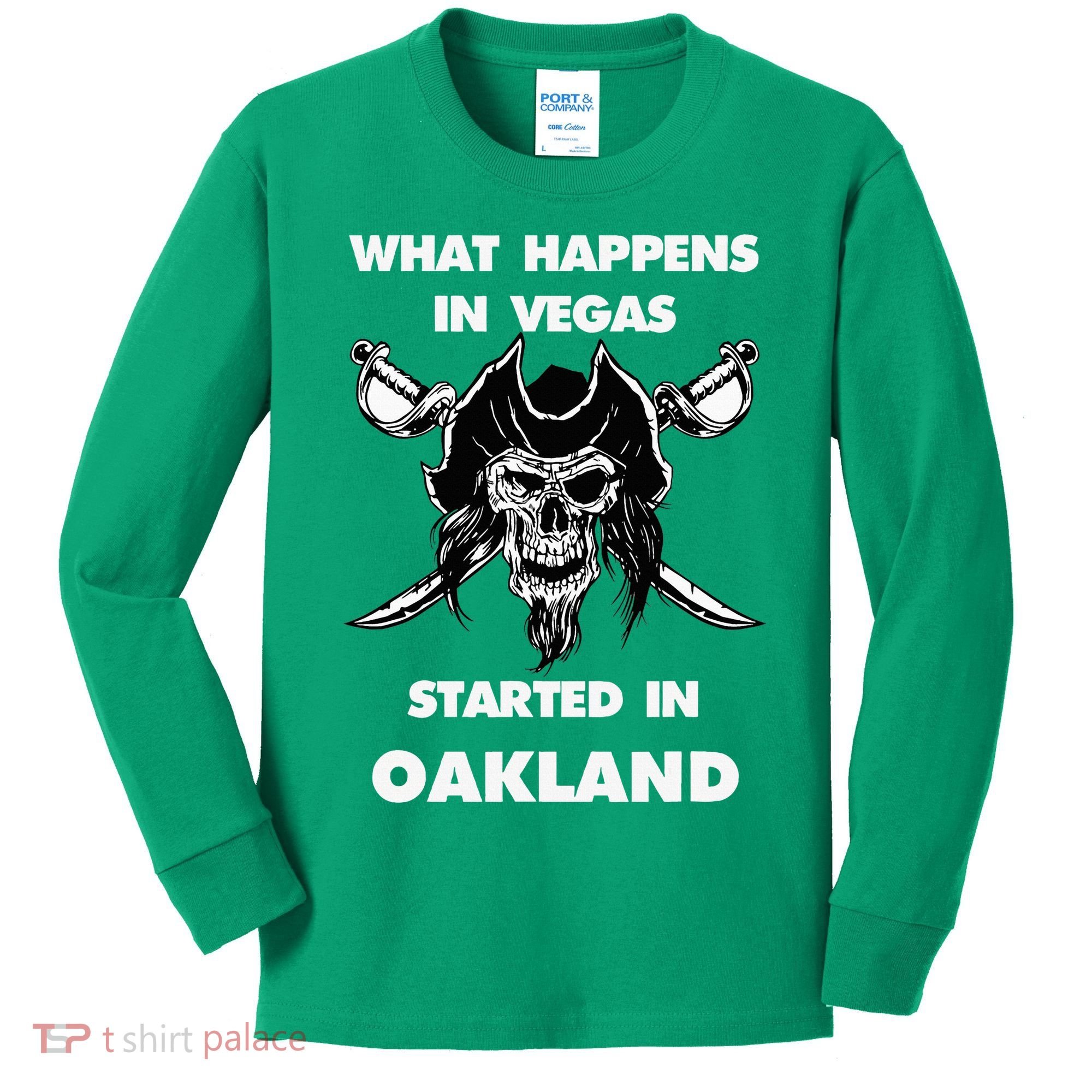 What Happens In Vegas Started In Oakland Kids Long Sleeve Shirt