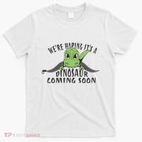 We're Hoping It's A Dinosaur Coming Soon Pregnancy Announcement T-Shirt thumb 0