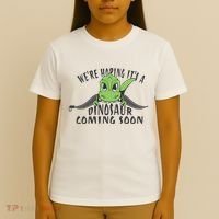 We're Hoping It's A Dinosaur Coming Soon Pregnancy Announcement T-Shirt thumb 4