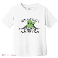 We're Hoping It's A Dinosaur Coming Soon Pregnancy Announcement Toddler T-Shirt thumb 0