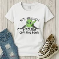 We're Hoping It's A Dinosaur Coming Soon Pregnancy Announcement Women's T-Shirt thumb 3