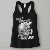 What Happens In Vegas Started In Oakland Football Fan Women's Tank Top thumb 3