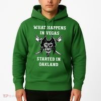 What Happens In Vegas Started In Oak Town Hoodie thumb 2